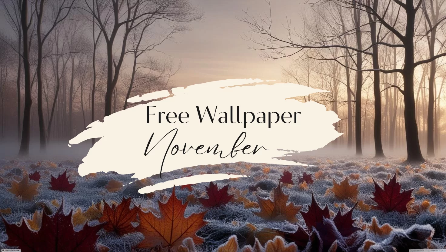 Free Desktop Laptop Wallpaper November Autumn