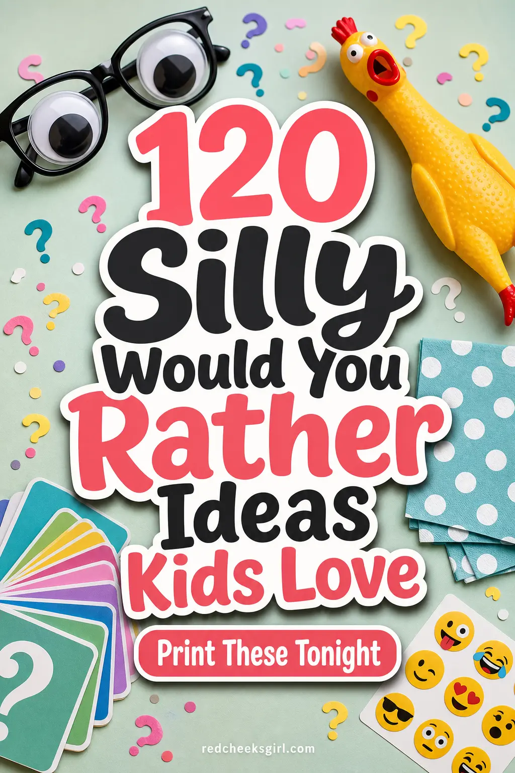 120 Silly Would You Rather Ideas Kids Love