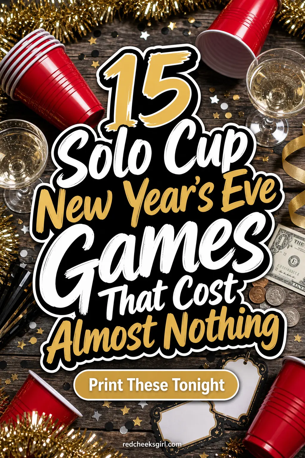 15 Solo Cup New Year's Eve Games That Cost Almost Nothing