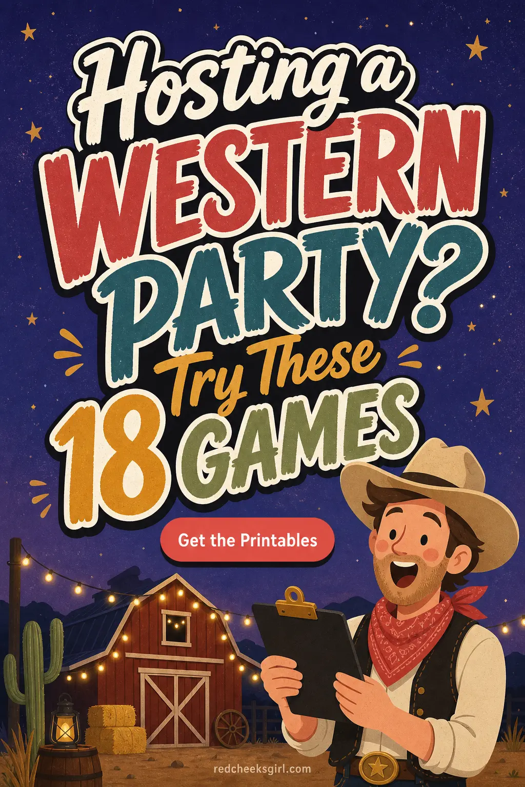 Hosting a Western Party? Try These 18 Games