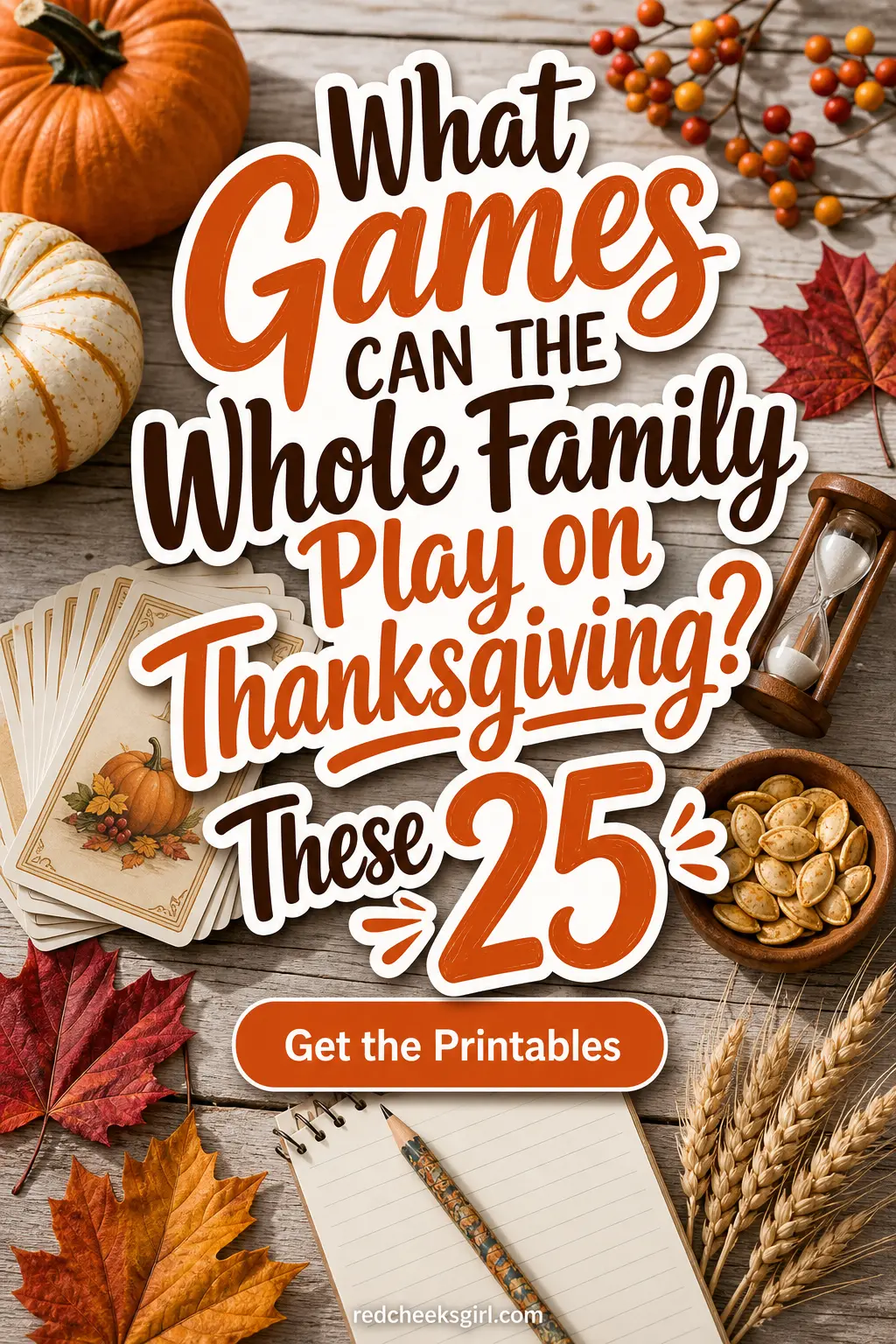 What Games Can the Whole Family Play on Thanksgiving? These 25