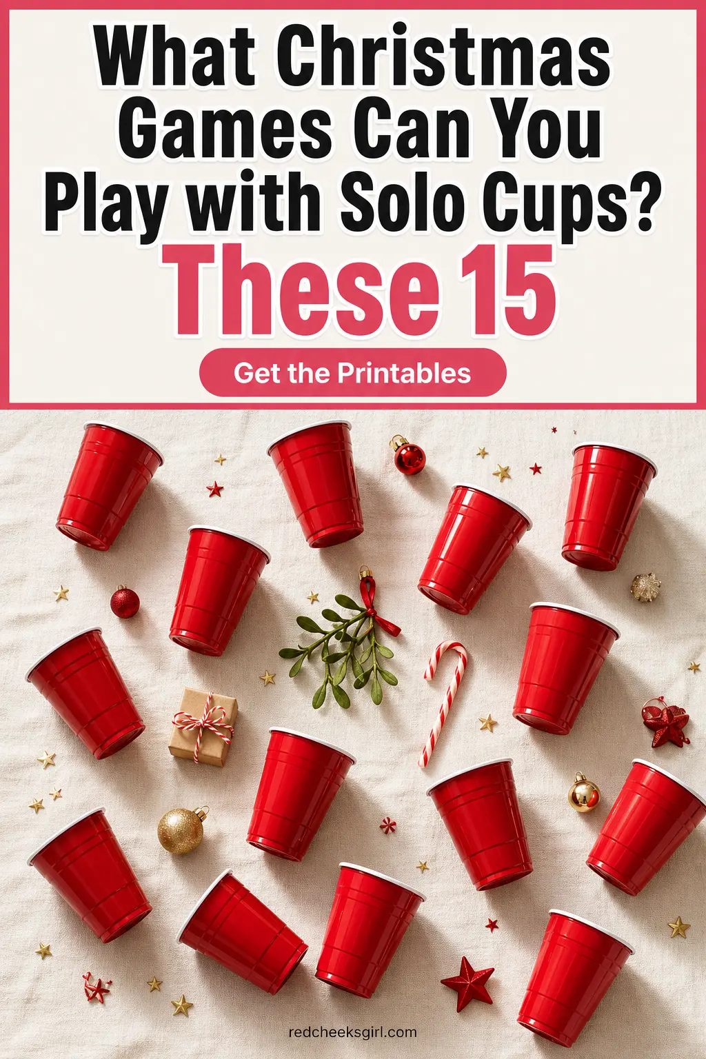 What Christmas Games Can You Play with Solo Cups? These 15