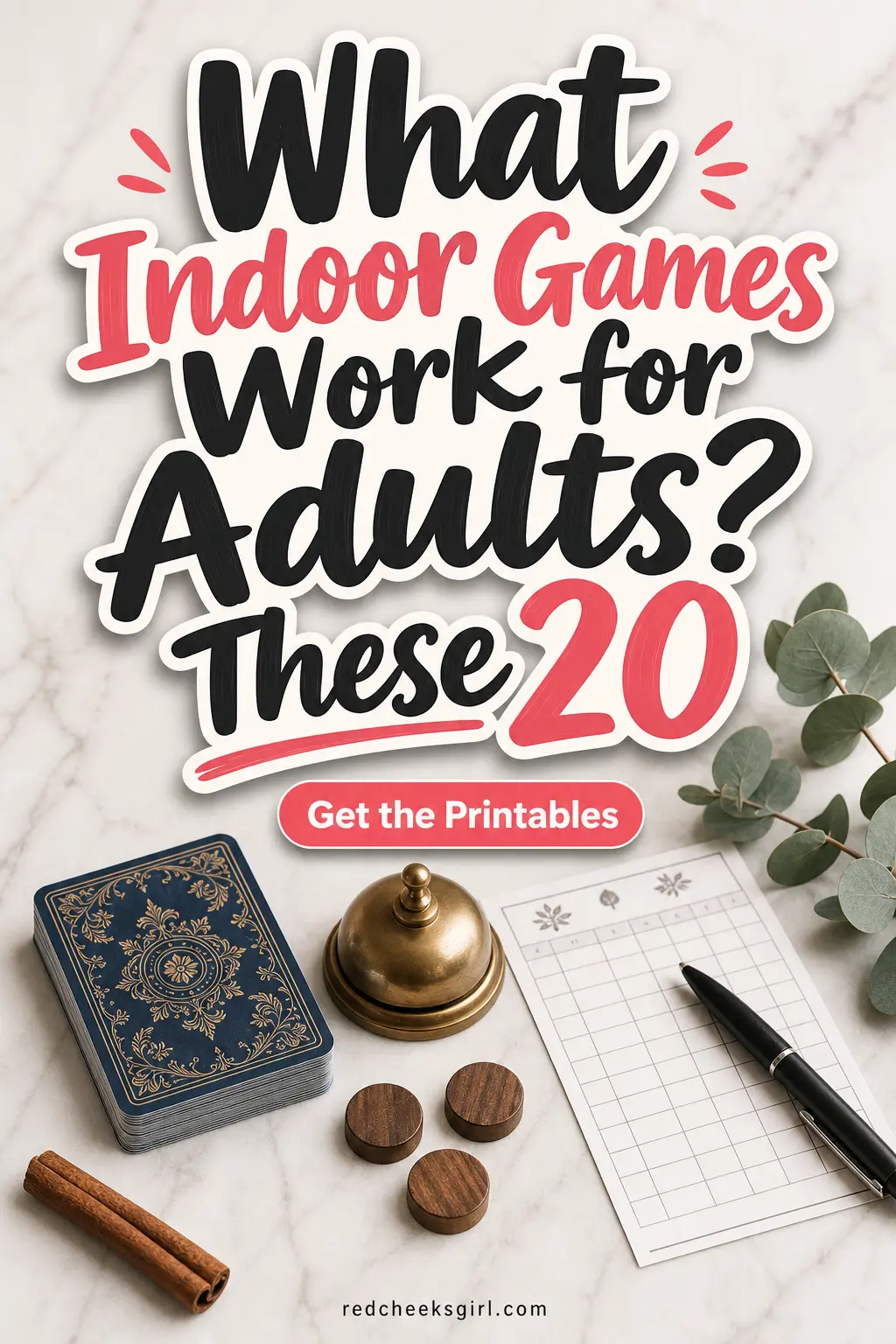 What Indoor Games Work for Adults? These 20