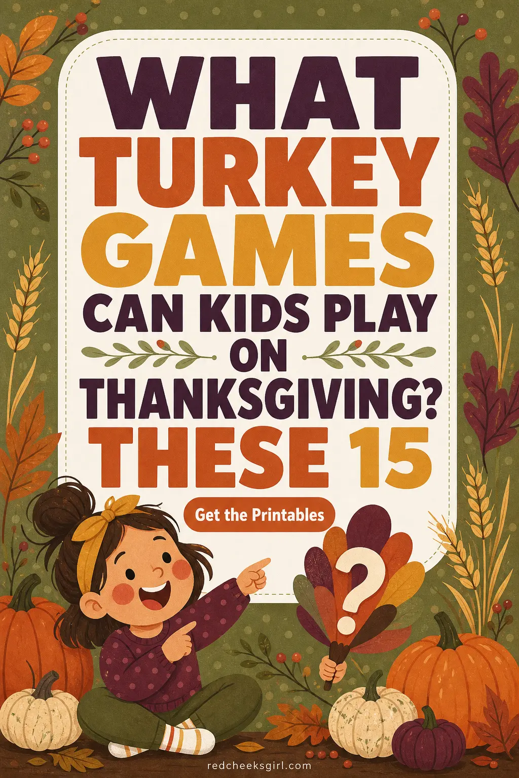 What Turkey Games Can Kids Play on Thanksgiving? These 15
