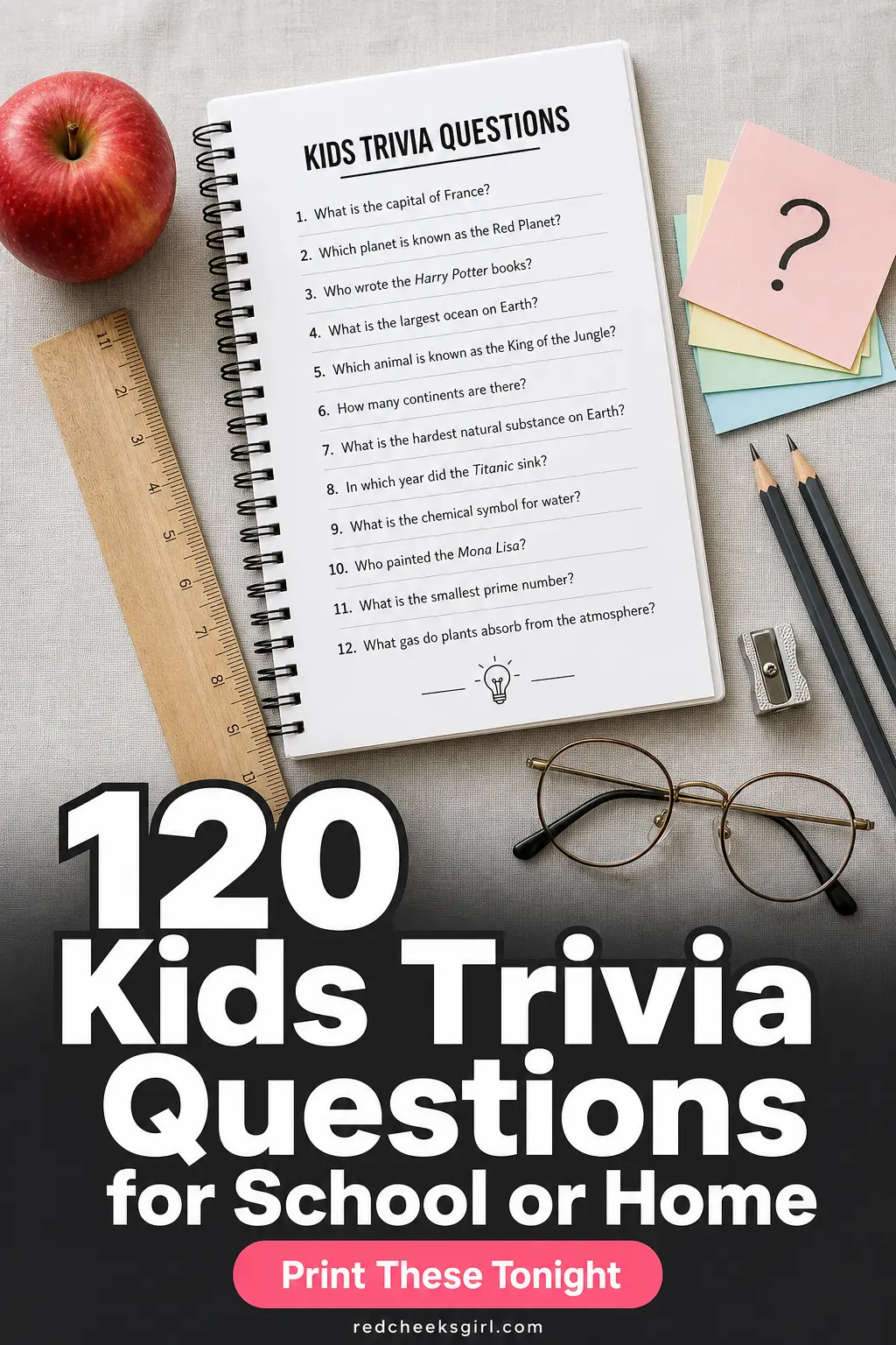 120 Kids Trivia Questions for School or Home