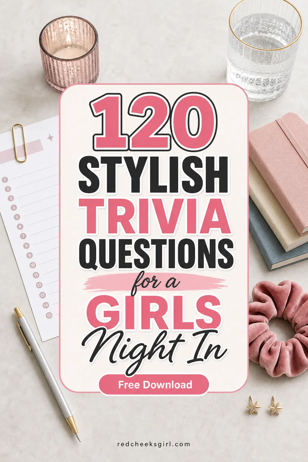 120 Stylish Trivia Questions for a Girls Night In