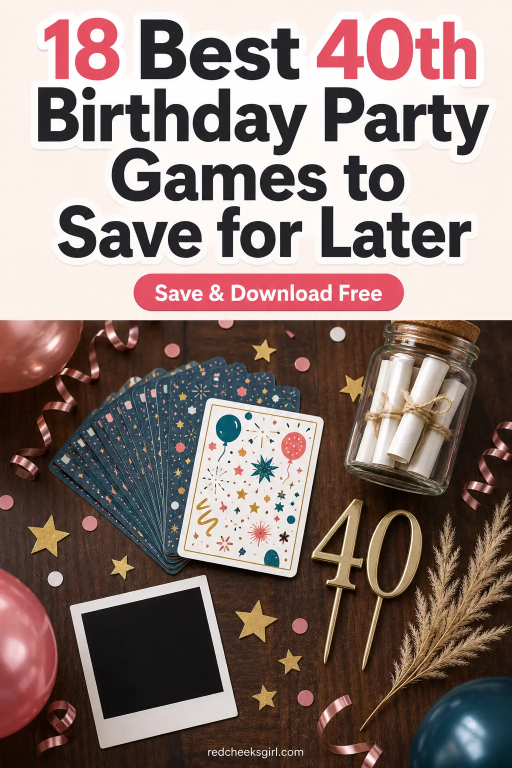 18 Best 40th Birthday Party Games to Save for Later