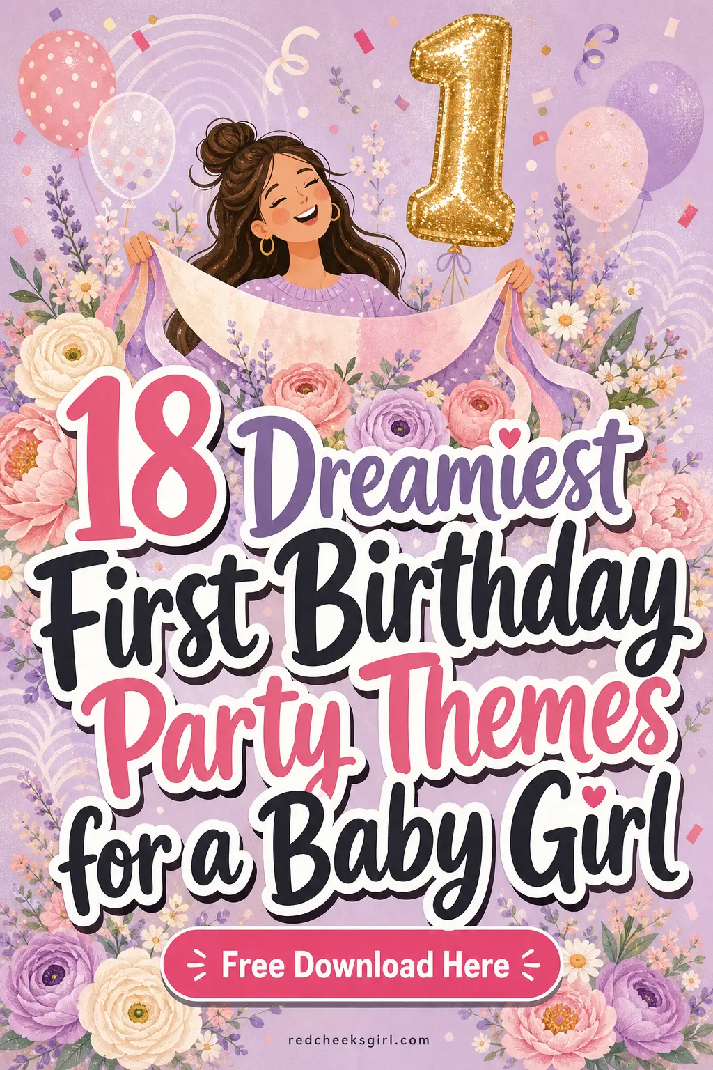 18 Dreamiest First Birthday Party Themes for a Baby Girl