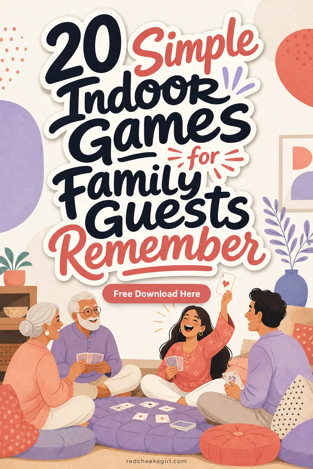 20 Simple Indoor Games for Family Guests Remember