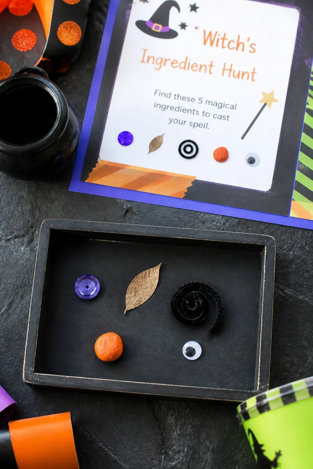 Witch's Ingredient Hunt — Give each child a small printed list of silly witch ingredients: a dragon scale (a sequin), a bat wing (a leaf), a spider leg (a