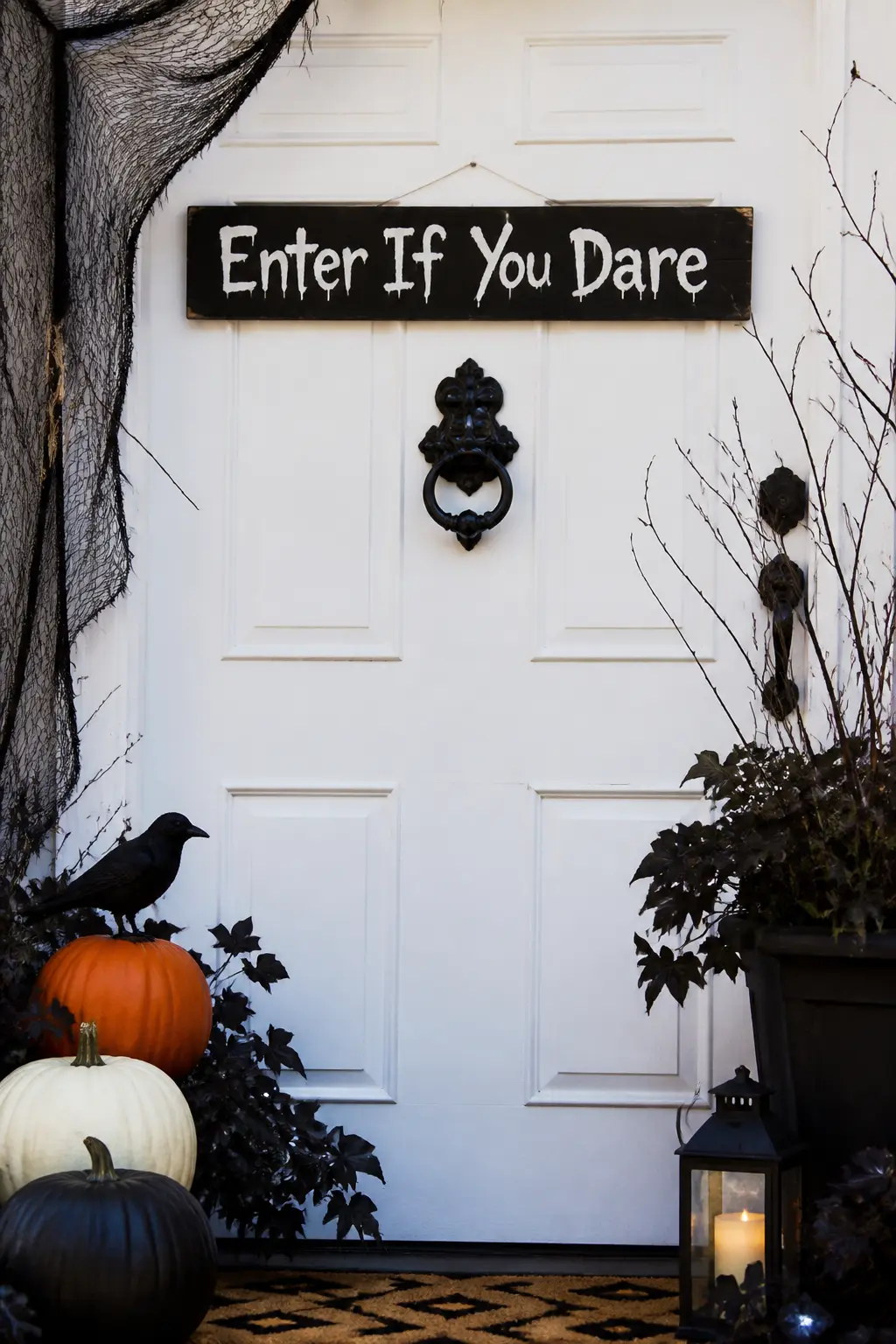 'Enter If You Dare' Sign Across the Top