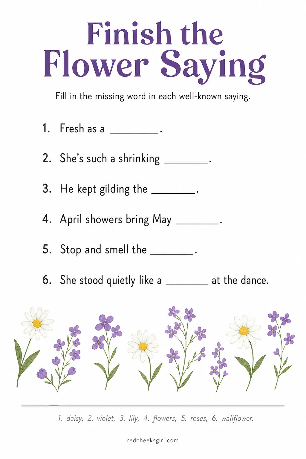 Fill-in-the-Blank Flower Sayings printable sheet — Guests fill in the missing word in six well-known flower sayings and idioms, played individually while