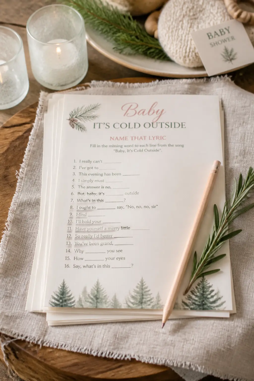 Baby It's Cold Outside: Name That Lyric — Print a list of ten half-lines from classic winter songs, replacing one key word with a blank. Winter Baby Shower
