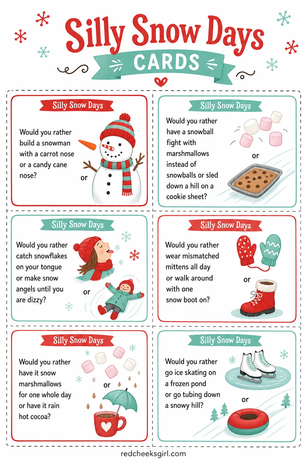 Silly Snow Days Cards (Sheet 1) printable sheet. Christmas would you rather for kids