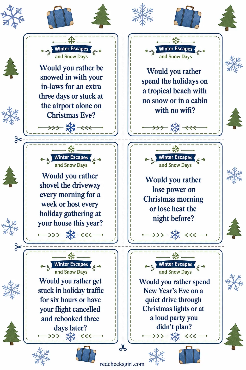 Winter Escapes and Snow Days Cards (Sheet 1) printable sheet. Christmas would you rather