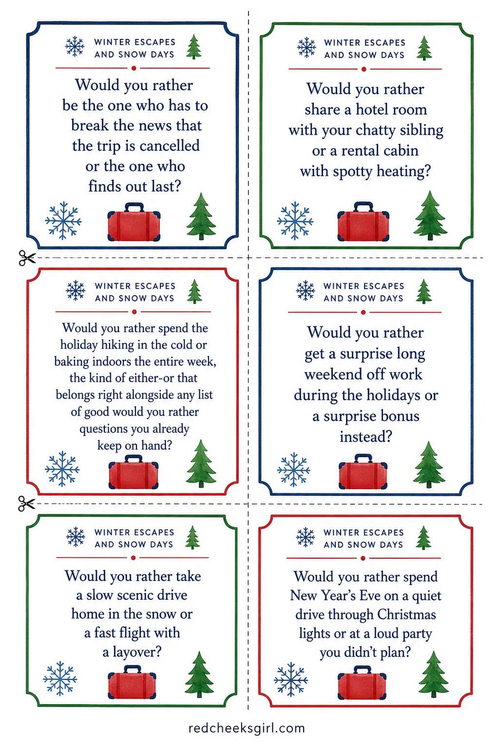 Winter Escapes and Snow Days Cards (Sheet 2) printable sheet. Christmas would you rather