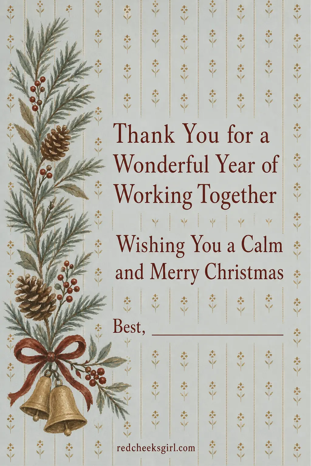 The Professional Thank You printable sheet — For the client who sent business your way all year, or the colleague you actually like. Elegant christmas cards