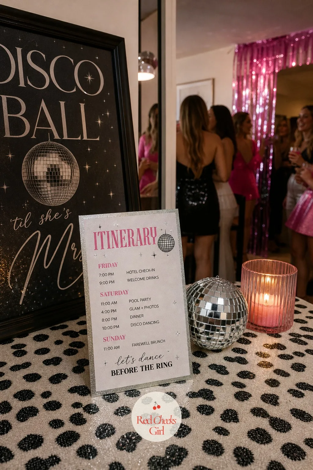 The Itinerary — One page holds the whole weekend together, sent out two to three weeks ahead so everyone can shop an outfit and clear the calendar. Last disco