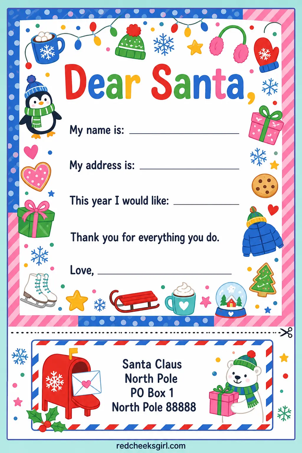 The Mailable North Pole Letter printable sheet — For families actually sending a letter through the mail rather than just leaving it under a tree. Letter to