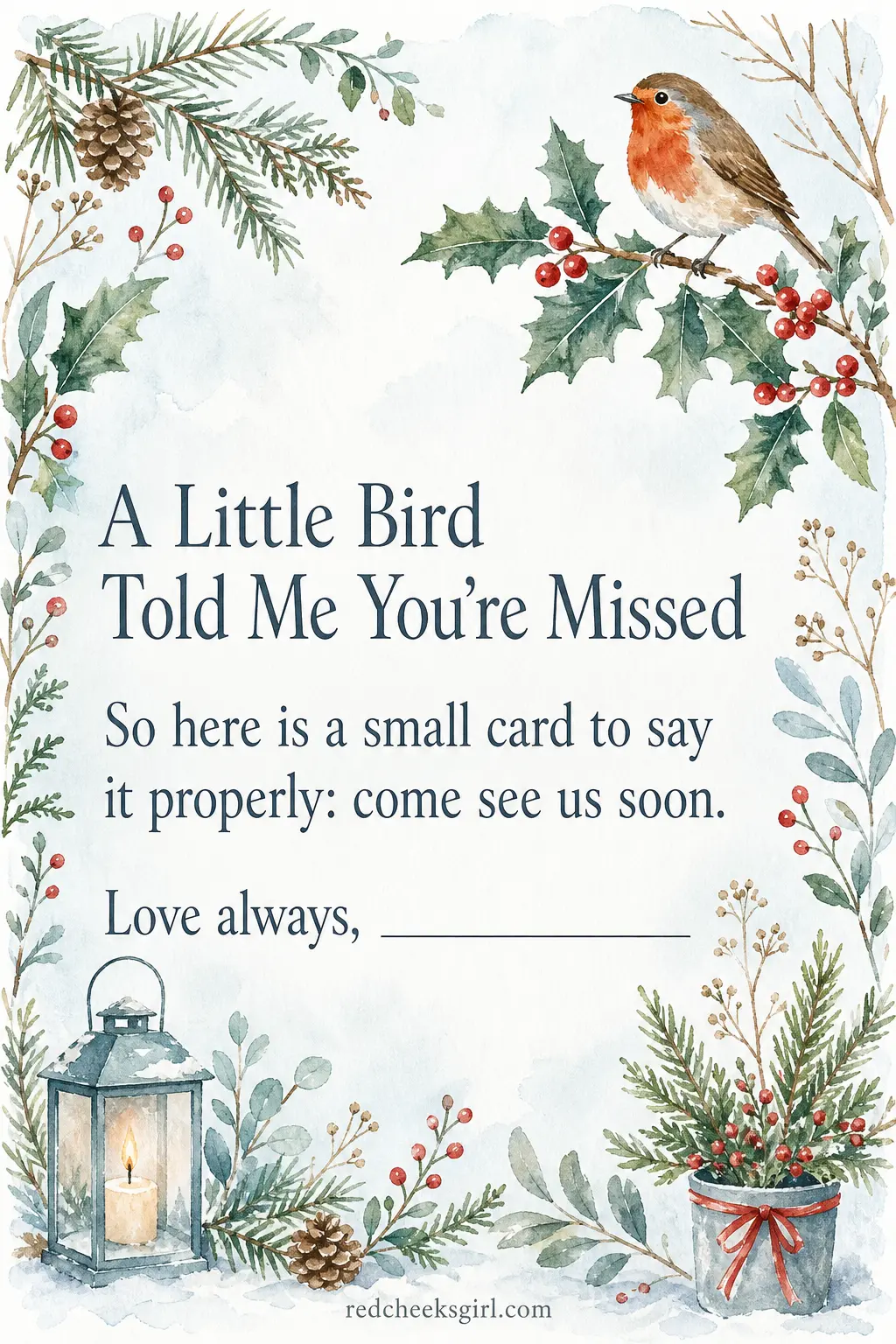 A Robin Told Me So printable sheet — For a grandmother or an elderly aunt who would rather have a card on the mantel than anything from a shop. Printable