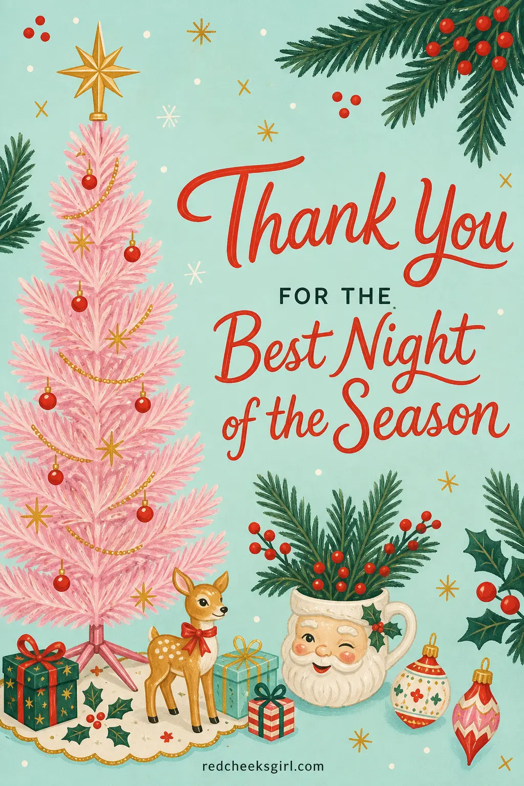 The Pink Tree Thank You printable sheet — For the friend who hosted the cookie swap or the office party and is still finding tinsel in the carpet. Retro