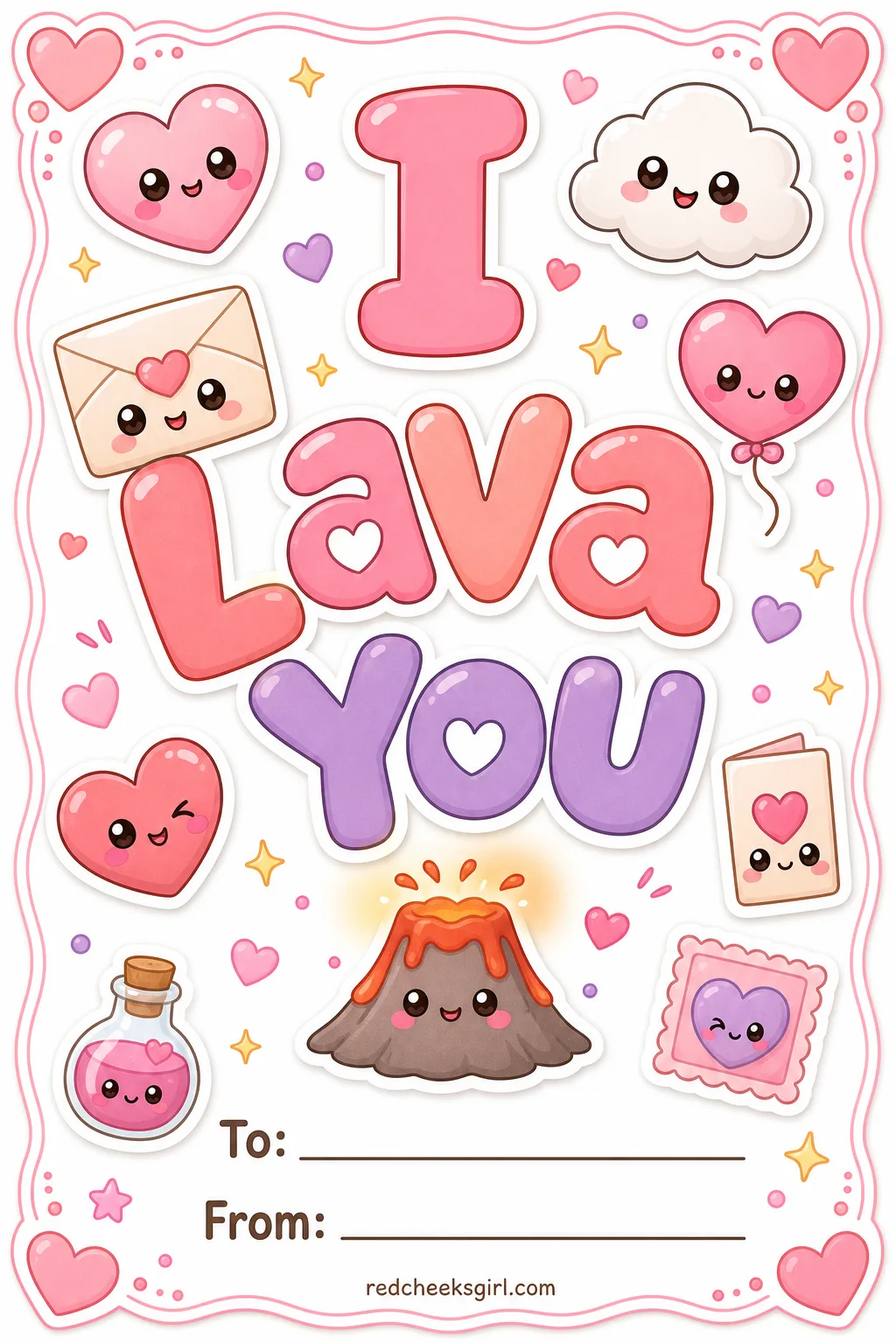 I Lava You printable sheet — For the kid obsessed with dinosaurs and volcanoes both, a slightly bolder pun that lands better with the older end of the class.