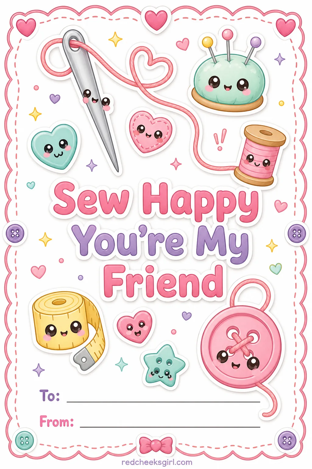 Sew Happy You're My Friend printable sheet — A gentler one for a quieter friend, or for anyone who sews or knits alongside a grandparent at the weekend.