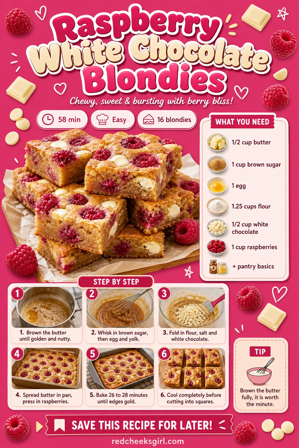 Raspberry White Chocolate Blondies Recipe Card printable sheet — Raspberry White Chocolate Blondies: prep 15 minutes, total 58 minutes, makes 16 blondies.
