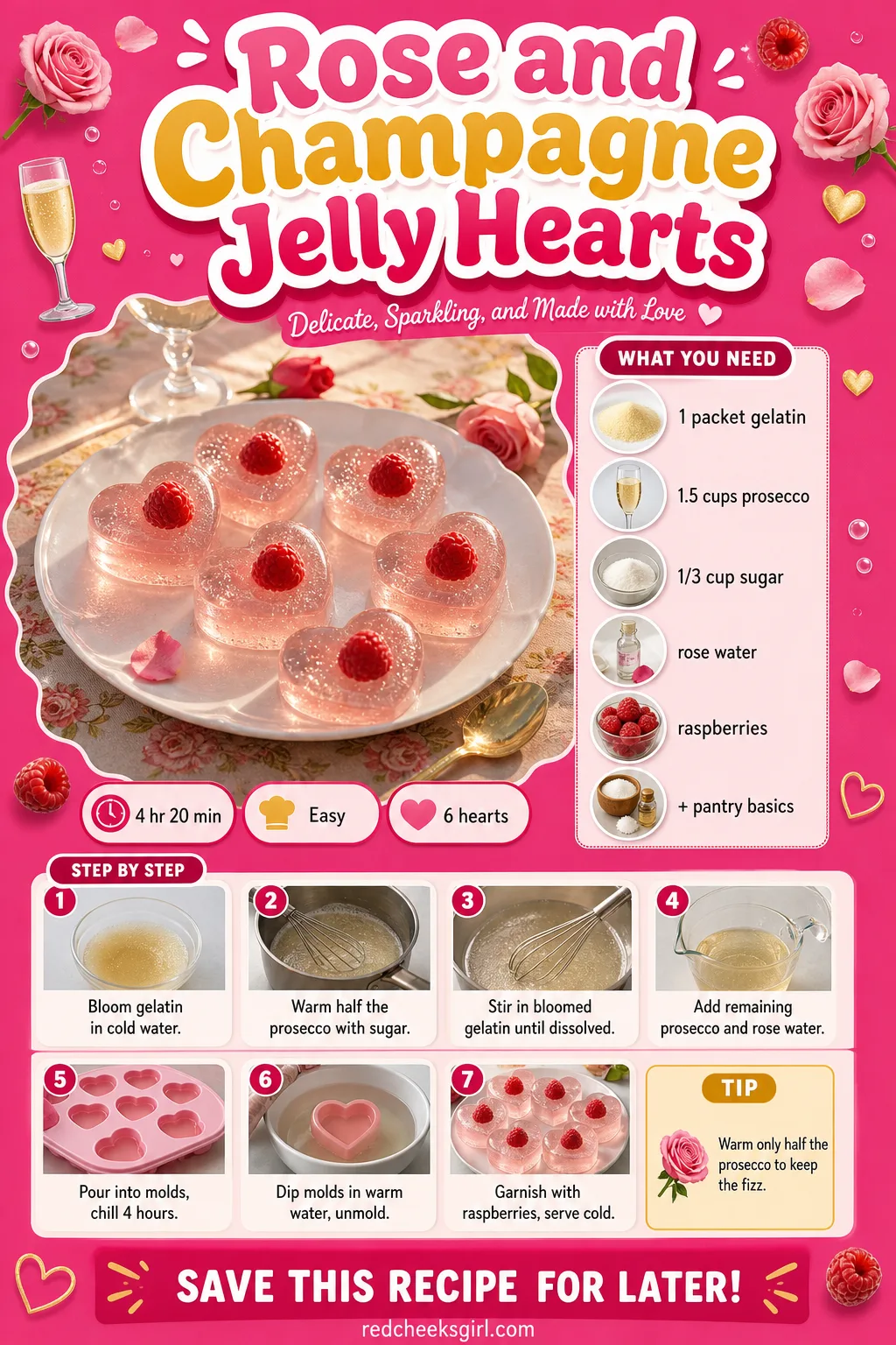 Rose and Champagne Jelly Hearts Recipe Card printable sheet — Rose and Champagne Jelly Hearts: prep 15 minutes, total 4 hours 20 minutes, makes 6 hearts.