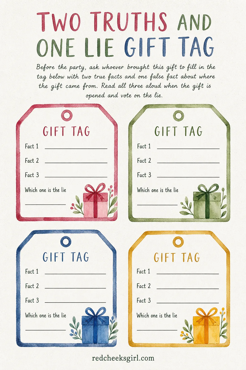 Two-Truths-One-Lie Gift Tag printable sheet — Every gift has a story, where it came from, why it sat in a closet for two years, and this twist makes the group
